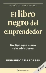 El Libro Negro del Emprendedor por Fernando Trias de Bes